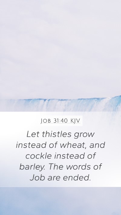 Job 31:40 KJV Bible Verse Image