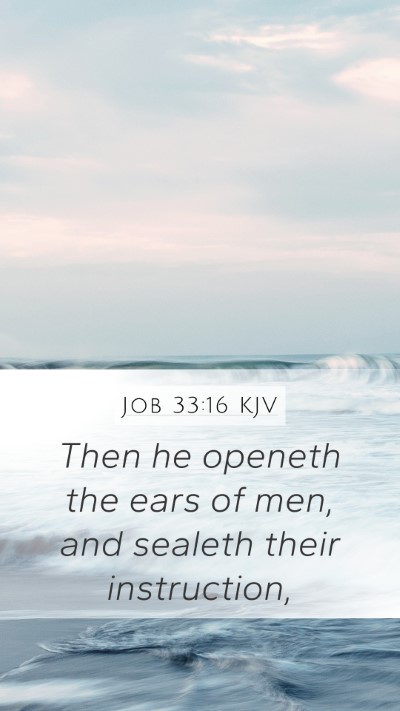 Job 33:16 KJV Bible Verse Image