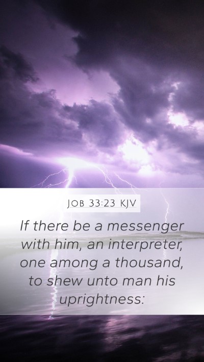 Job 33:23 KJV Bible Verse Image