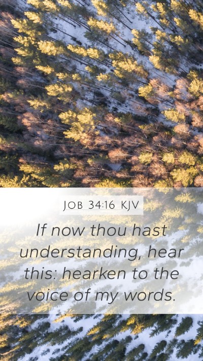 Job 34:16 KJV Bible Verse Image