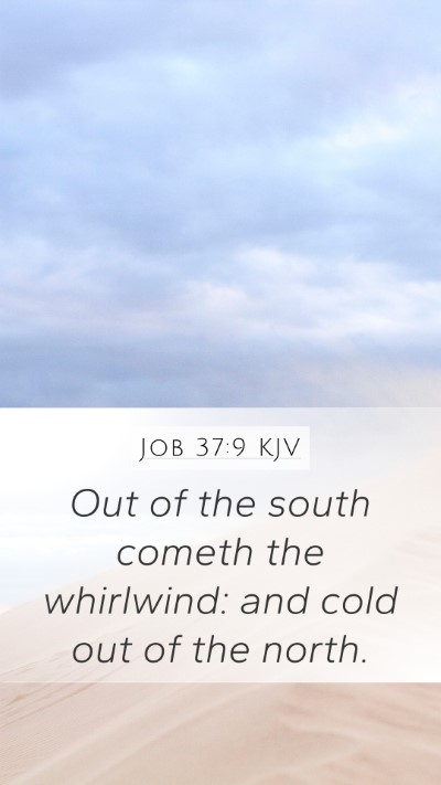 Job 37:9 KJV Bible Verse Image