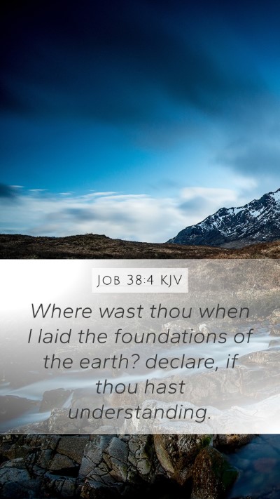 Job 38:4 KJV Bible Verse Image
