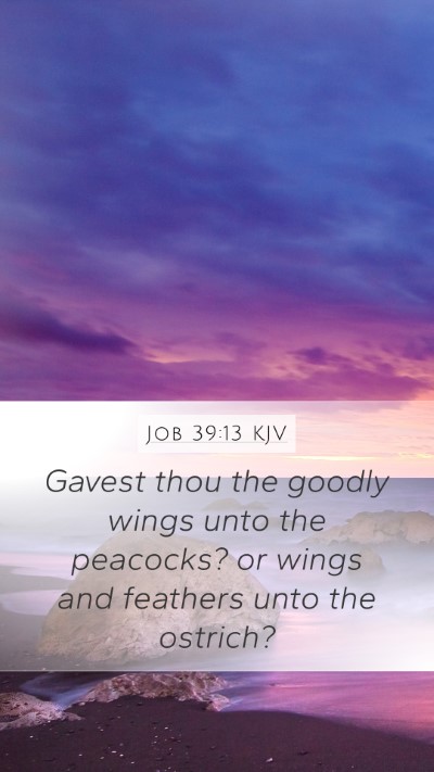 Job 39:13 KJV Bible Verse Image