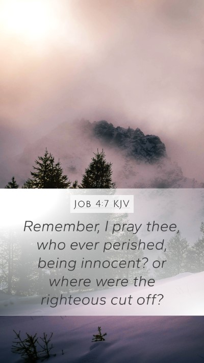 Job 4:7 KJV Bible Verse Image
