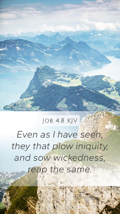 Job 4:8 KJV Bible Verse Image