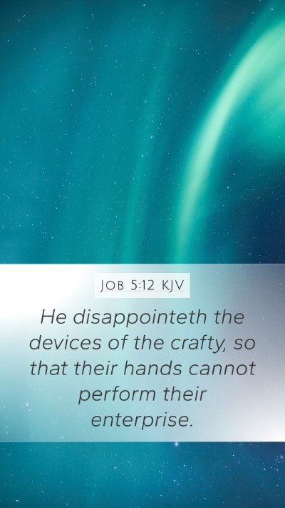 Job 5:12 KJV Bible Verse Image