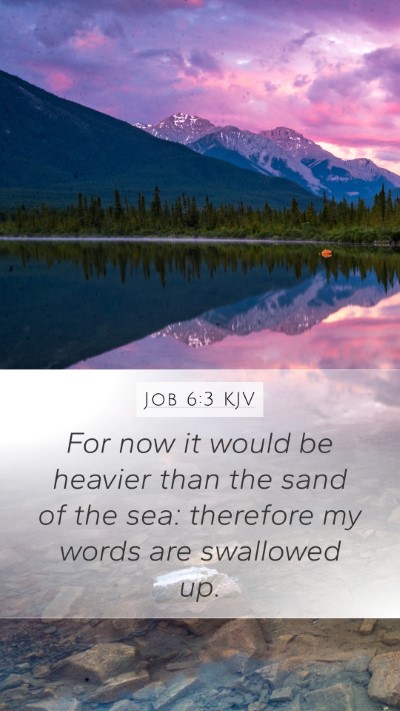 Job 6:3 KJV Bible Verse Image