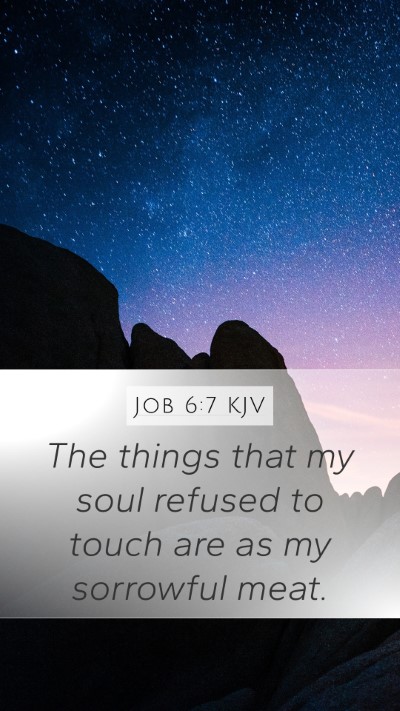 Job 6:7 KJV Bible Verse Image