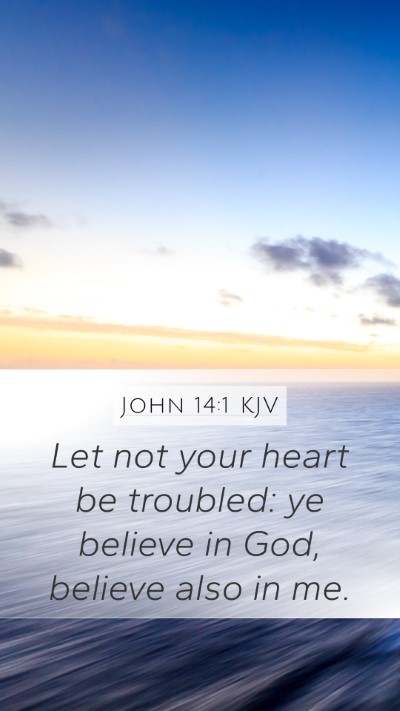 John 14:1 KJV Bible Verse Image