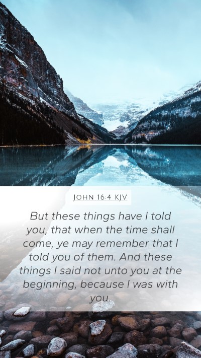 John 16:4 KJV Bible Verse Image