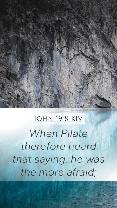 John 19:8 KJV Bible Verse Image