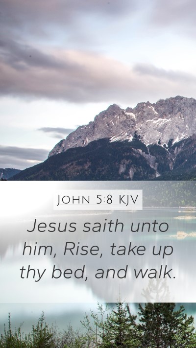 John 5:8 KJV Bible Verse Image
