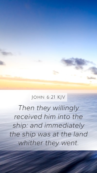John 6:21 KJV Bible Verse Image