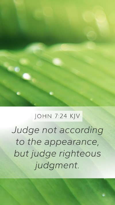John 7:24 KJV Bible Verse Image