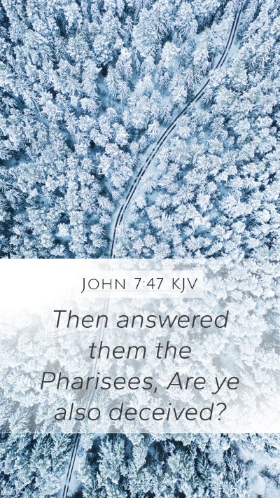 John 7:47 KJV Bible Verse Image