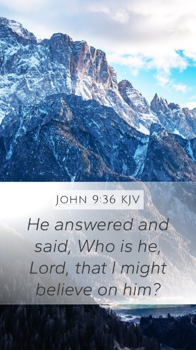John 9:36 KJV Bible Verse Image