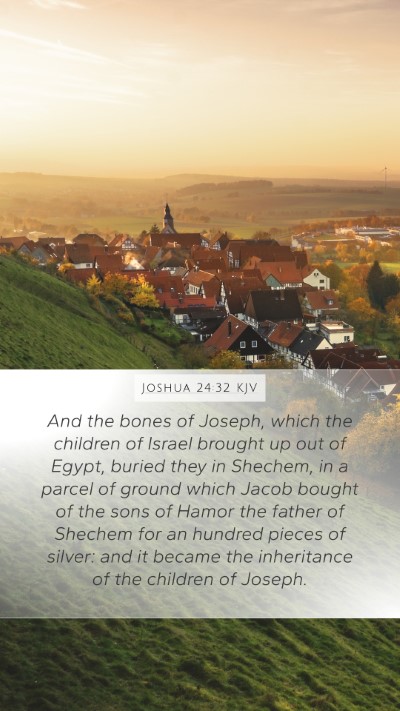 Joshua 24:32 KJV Bible Verse Image