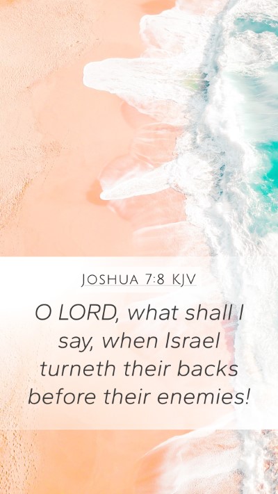 Joshua 7:8 KJV Bible Verse Image