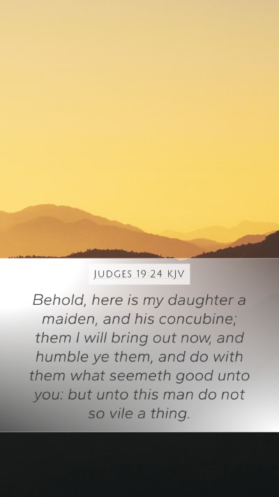 Judges 19:24 KJV Bible Verse Image
