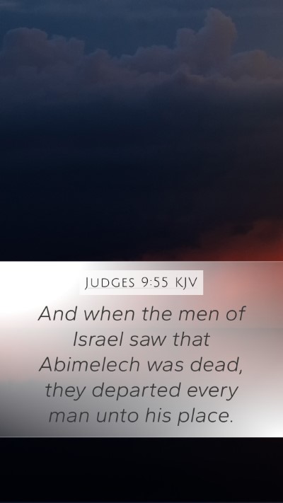Judges 9:55 KJV Mobile Phone Wallpaper - And when the men of Israel saw that Abimelech was - Mobile Bible Verse Wallpaper