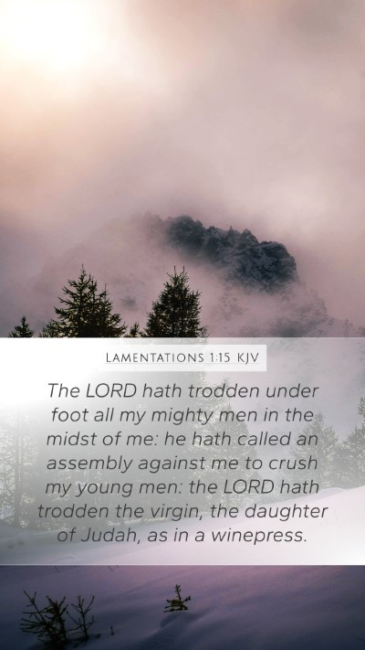 Lamentations 1:15 KJV Bible Verse Image