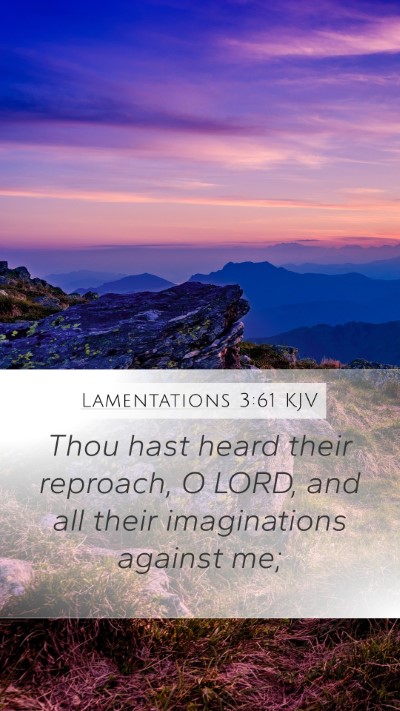 Lamentations 3:61 KJV Bible Verse Image