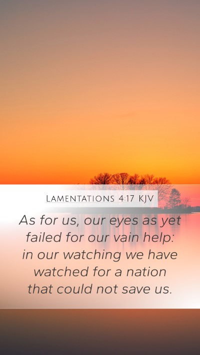 Lamentations 4:17 KJV Bible Verse Image