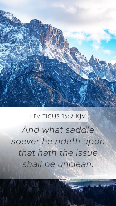 Leviticus 15:9 KJV Mobile Phone Wallpaper - And what saddle soever he rideth upon that hath - Mobile Bible Verse Wallpaper