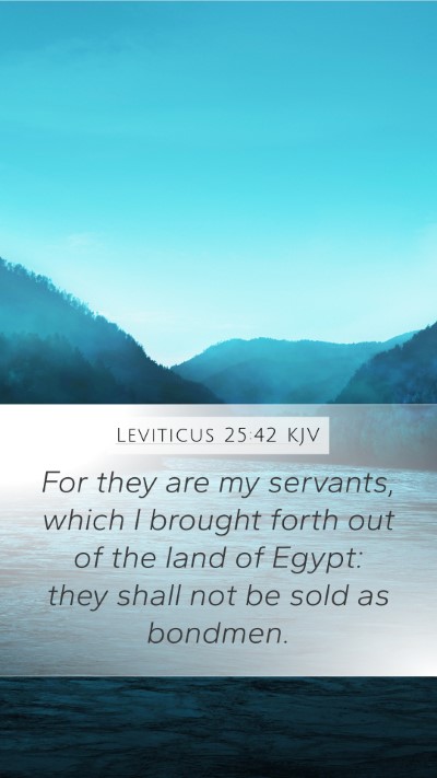 Leviticus 25:42 KJV Bible Verse Image