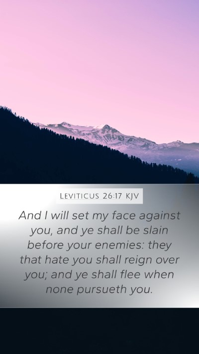Leviticus 26:17 KJV Bible Verse Image