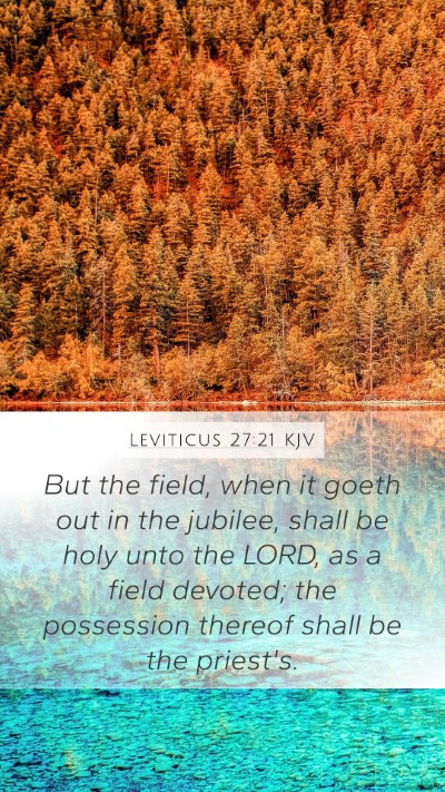 Leviticus 27:21 KJV Bible Verse Image