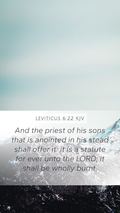 Leviticus 6:22 KJV Bible Verse Image