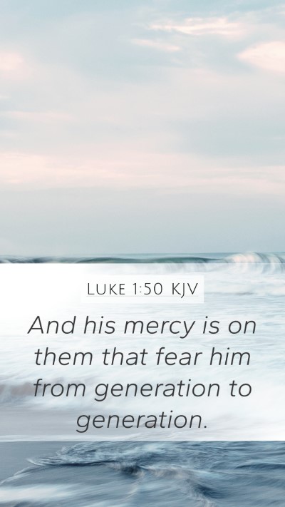 Luke 1:50 KJV Bible Verse Image