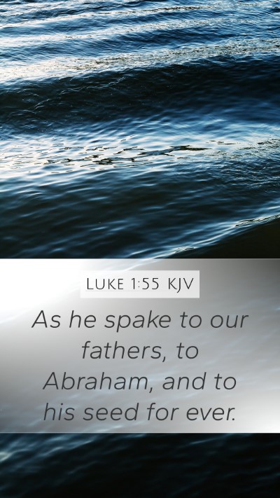 Luke 1:55 KJV Bible Verse Image