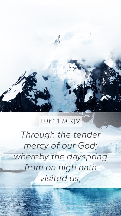 Luke 1:78 KJV Bible Verse Image