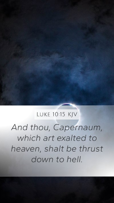 Luke 10:15 KJV Bible Verse Image
