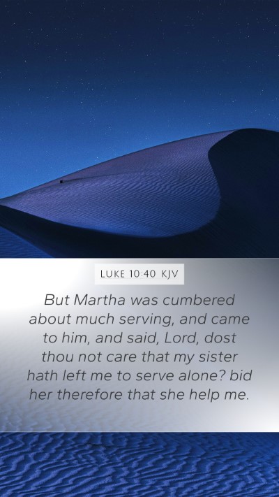 Luke 10:40 KJV Bible Verse Image