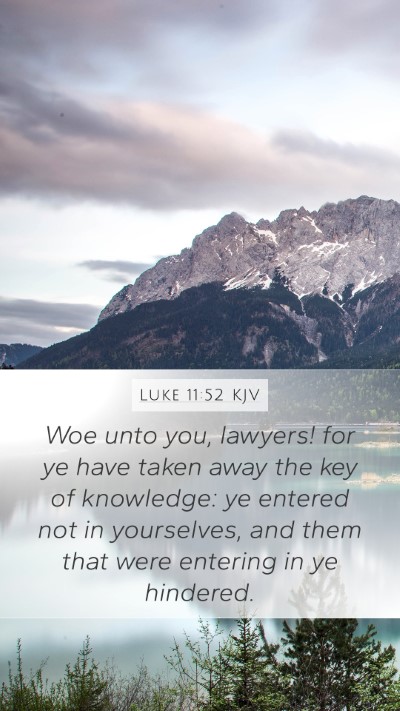 Luke 11:52 KJV Bible Verse Image