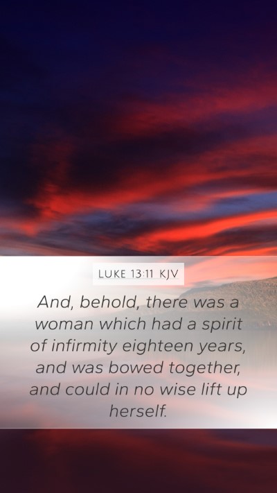 Luke 13:11 KJV Bible Verse Image