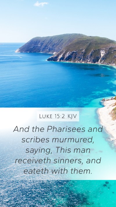 Luke 15:2 KJV Bible Verse Image