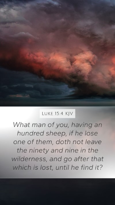 Luke 15:4 KJV Bible Verse Image