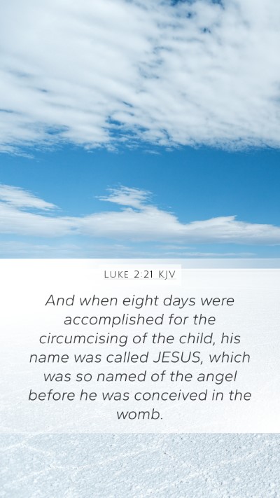 Luke 2:21 KJV Bible Verse Image