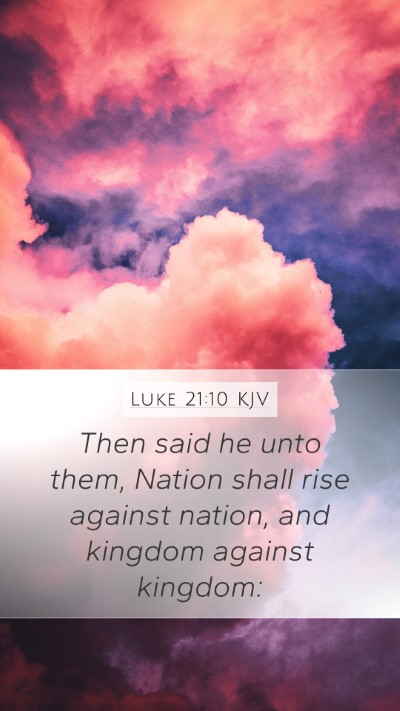 Luke 21:10 KJV Bible Verse Image