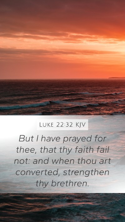 Luke 22:32 KJV Bible Verse Image