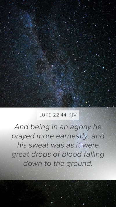 Luke 22:44 KJV Bible Verse Image