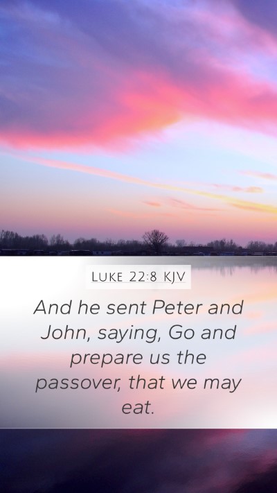 Luke 22:8 KJV Bible Verse Image