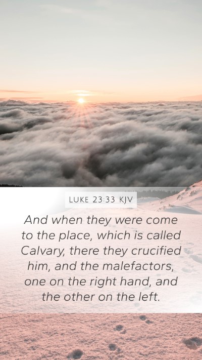 Luke 23:33 KJV Bible Verse Image