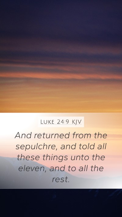Luke 24:9 KJV Bible Verse Image