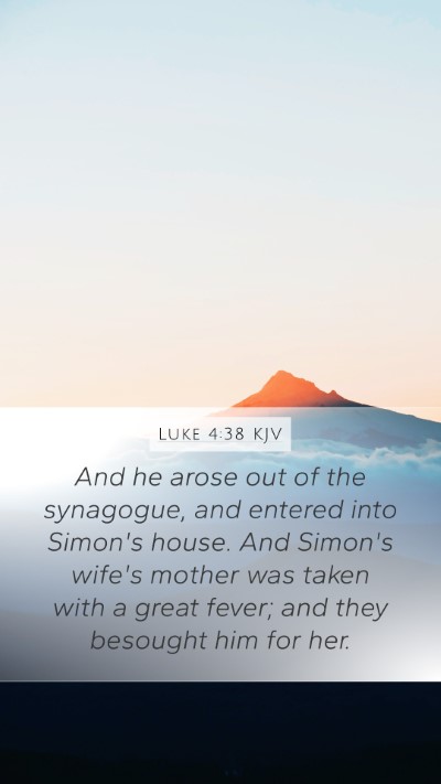 Luke 4:38 KJV Bible Verse Image