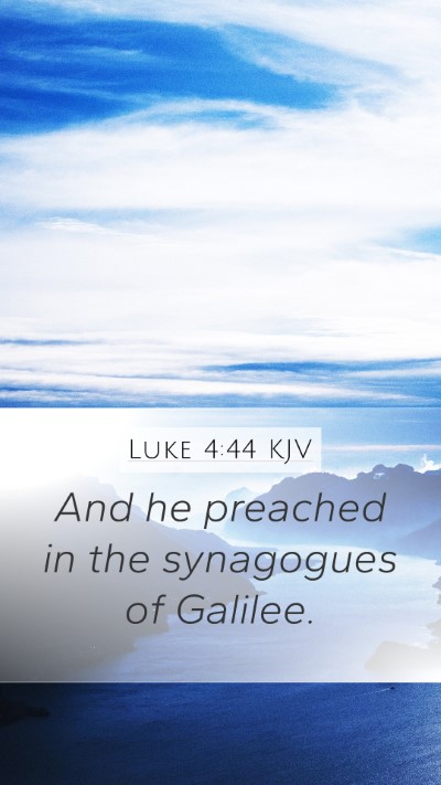 Luke 4:44 KJV Bible Verse Image